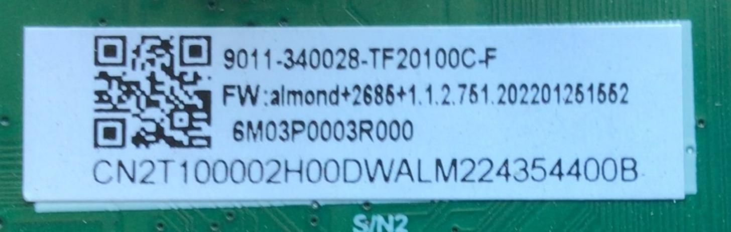 MAIN PARA TV INSIGNIA / NUMERO DE PARTE 9011-340028 / TD.T950X4.63 / TF20100C-F / 6M03P0003R00 / CN2T100002H00DWAL / DISPLAY T320XVN02.G / MODELO 32"	 - Imagen 3